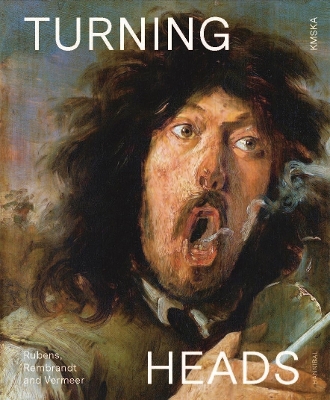 Book cover for Turning Heads: Rubens, Rembrandt and Vermeer