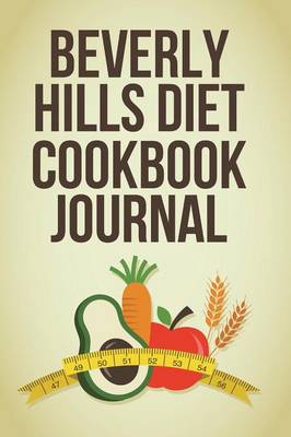 Book cover for Beverly Hills Diet Cookbook Journal