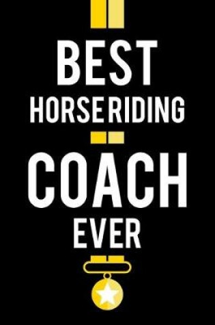 Cover of Best Horse Riding Coach Ever