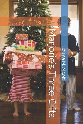 Book cover for Marjorie's Three Gifts