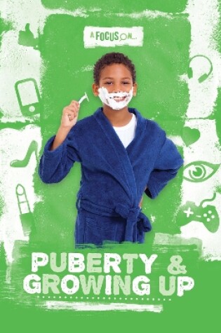 Cover of Puberty & Growing Up