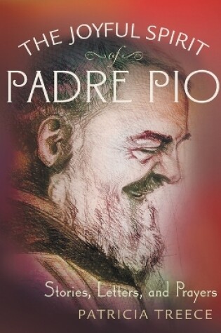 Cover of The Joyful Spirit of Padre Pio