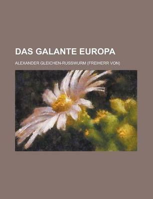 Book cover for Das Galante Europa