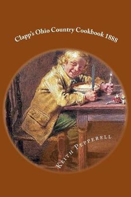 Book cover for Clapp's Ohio Country Cookbook 1888