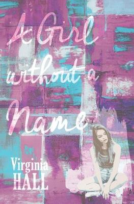 Book cover for A Girl Without a Name