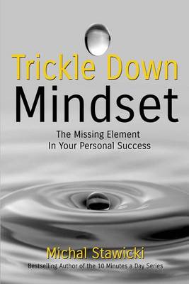 Book cover for Trickle Down Mindset