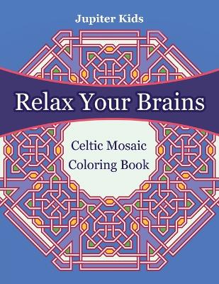 Book cover for Relax Your Brains