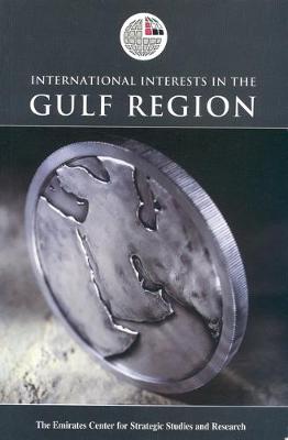 Book cover for International Interests in the Gulf Region