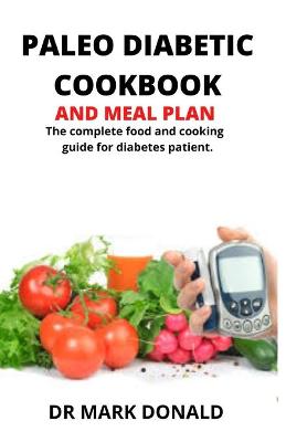 Book cover for Paleo Diabetic Cookbook and Meal Plan