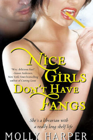 Cover of Nice Girls Don't Have Fangs