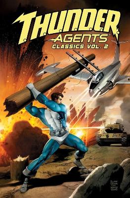 Book cover for T.H.U.N.D.E.R. Agents Classics Volume 2