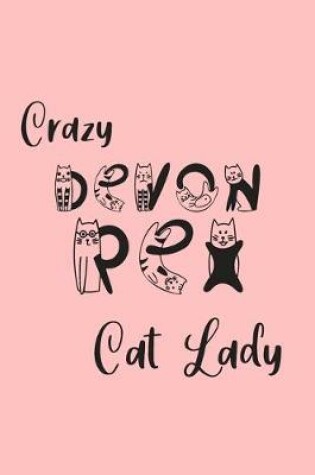 Cover of Crazy Devon Rex Cat Lady