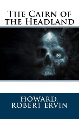 Book cover for The Cairn of the Headland