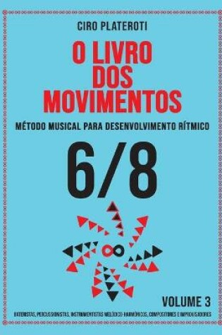 Cover of O Livro DOS Movimentos Volumen 3 - 6/8