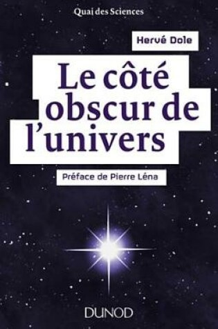 Cover of Le Cote Obscur de L'Univers