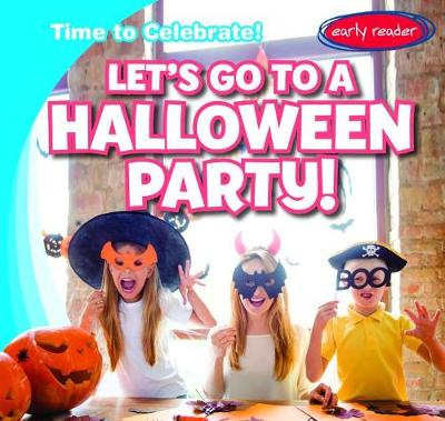 Cover of Let's Go to a Halloween Party!