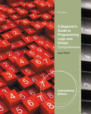 Book cover for A Beginner's Guide to Programming Logic and Design, Comprehensive