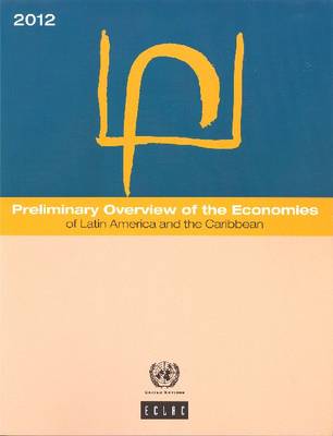 Book cover for Preliminary Overview of the Economies of Latin America and the Caribbean 2012