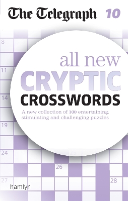 Cover of The Telegraph: All New Cryptic Crosswords 10