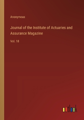 Book cover for Journal of the Institute of Actuaries and Assurance Magazine