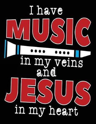 Book cover for I Have Music In My Veins And Jesus In My Heart