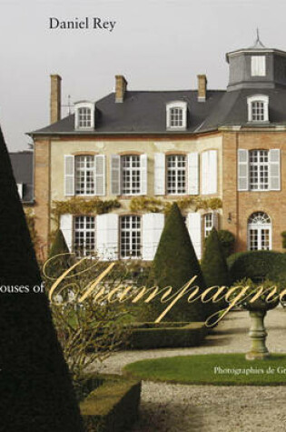 Cover of Great Houses of Champagne