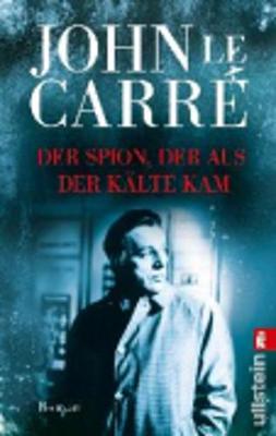Book cover for Der Spion, der aus der Kalte kam