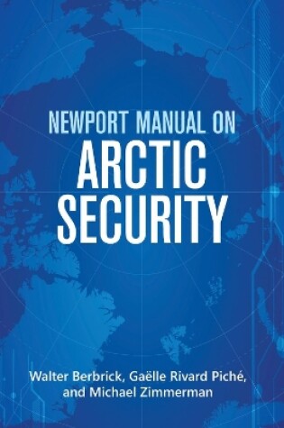 Cover of Newport Manual on Arctic Security