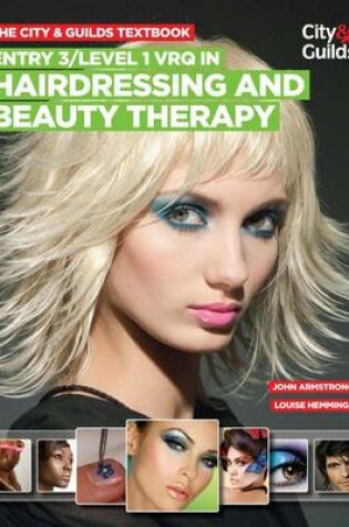 Cover of The City & Guilds Textbook: Entry 3/level 1 VRQ in Hairdressing and Beauty Therapy