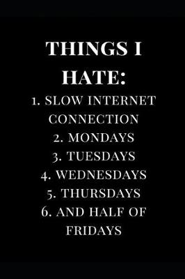 Cover of Things I Hate