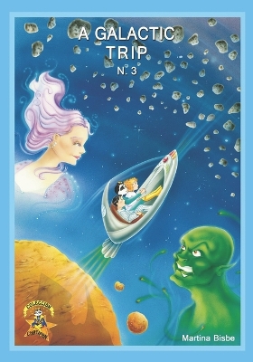 Cover of 3. A Galactic Trip