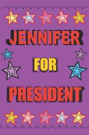 Cover of Jennifer for President