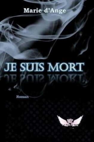 Cover of Je Suis Mort