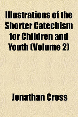 Book cover for The Shorter Catechism for Children and Youth Volume 2