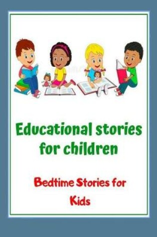 Cover of Educational stories for children