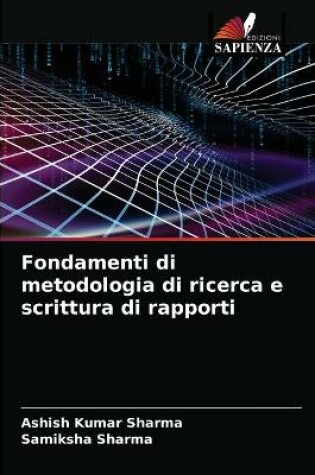 Cover of Fondamenti di metodologia di ricerca e scrittura di rapporti