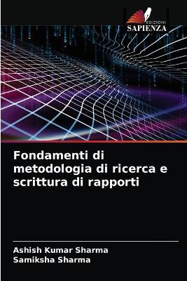 Book cover for Fondamenti di metodologia di ricerca e scrittura di rapporti