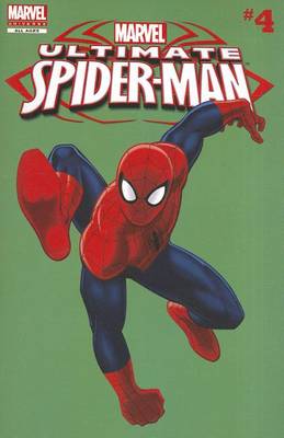 Book cover for Marvel Universe Ultimate Spider-Man Comic Reader 4