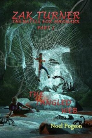 Cover of Zak Turner - The Tangled Web