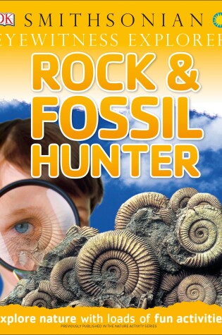 Cover of Eyewitness Explorer: Rock and Fossil Hunter