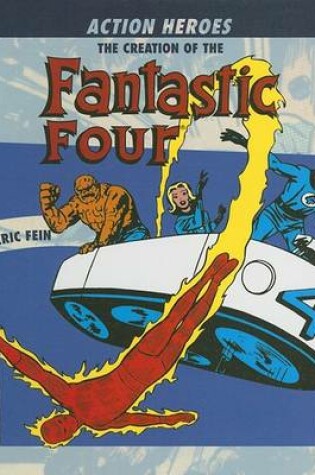 Cover of The Creation of the Fantastic Four