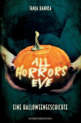 Cover of All Horrors Eve