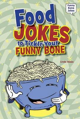 Cover of Food Jokes to Tickle Your Funny Bone