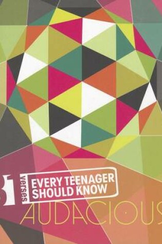 Cover of 31 Verses Every Teenager Should Know: Audacious