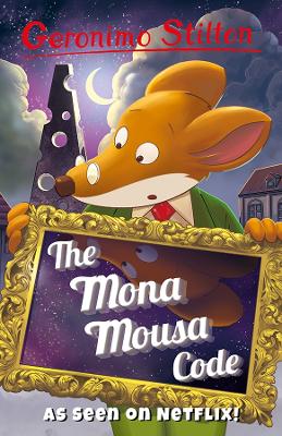 Book cover for Geronimo Stilton: The Mona Mousa Code