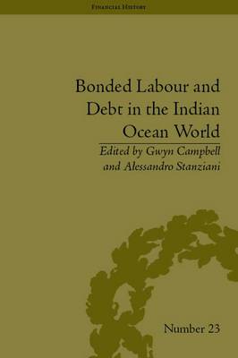Book cover for Bonded Labour and Debt in the Indian Ocean World