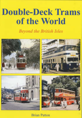 Book cover for Double Deck Trams of the World Beyond the British Isles