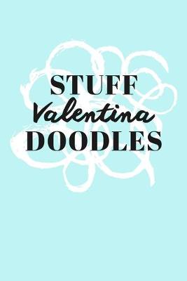 Book cover for Stuff Valentina Doodles