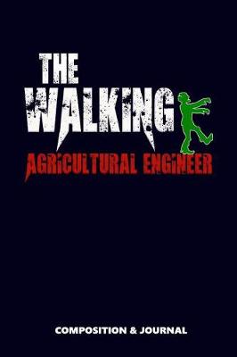 Book cover for The Walking Agricultural Engineer