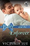 Book cover for Baby and the Enforcer